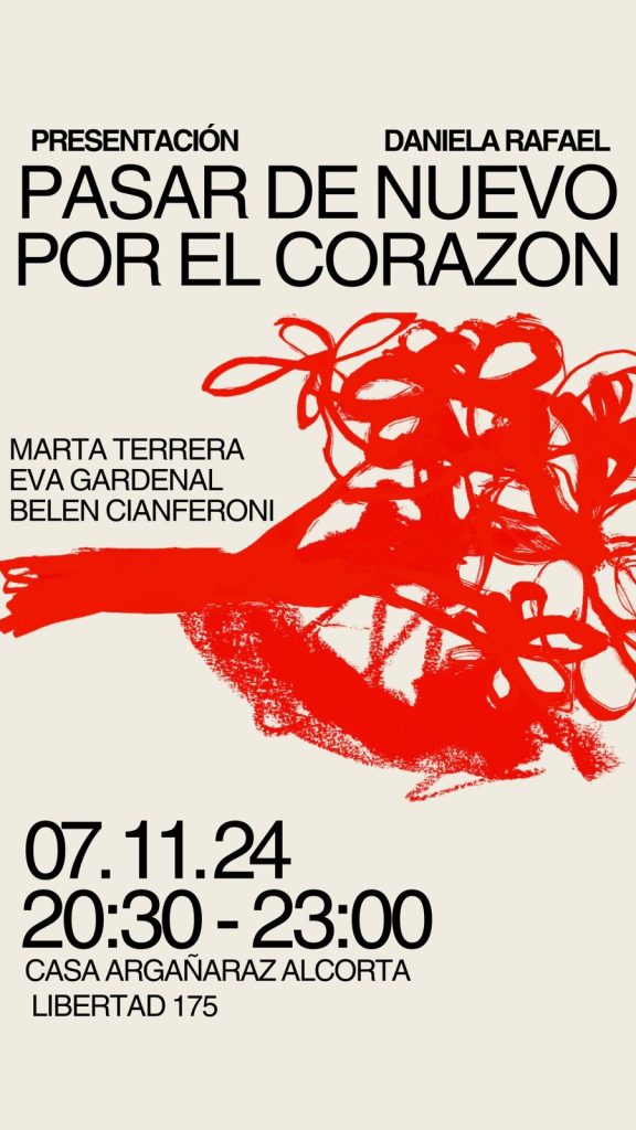 Daniela Rafael presenta su poemario “Pasar de nuevo por el corazón” en Casa Argañaraz Alcorta