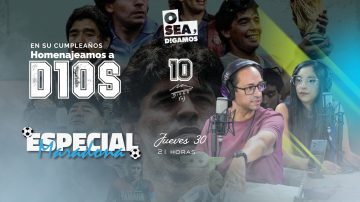 ?Hoy en “O sea, Digamos”, un programón con análisis electoral, columna y un homenaje a Diego Maradona