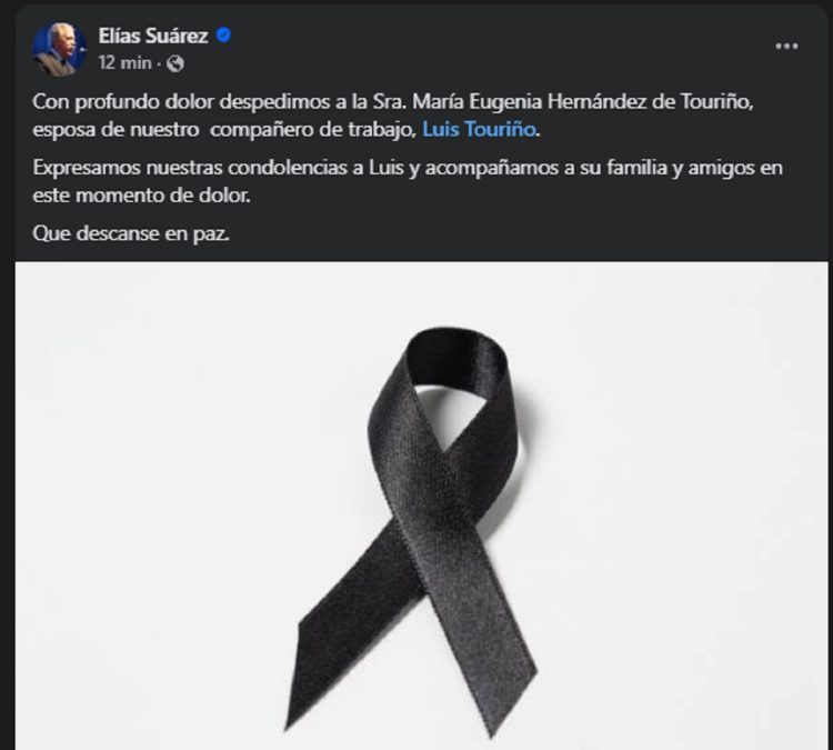 Elías Suárez envió un sentido mensaje a la familia de María Eugenia Hernández de Touriño