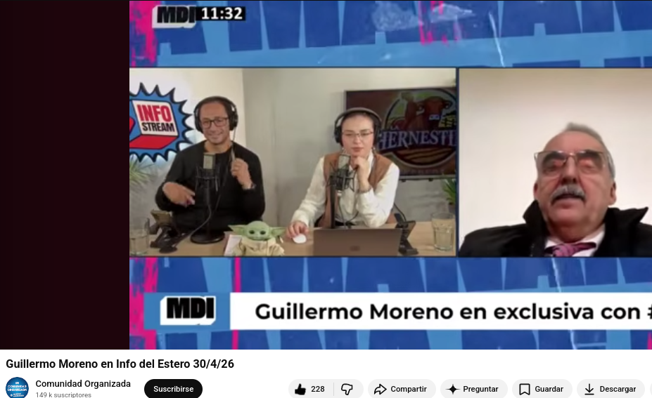 Comunidad Organizada, el canal de Youtube de Guillermo Moreno compartió la entrevista que le realizó Info del Estero