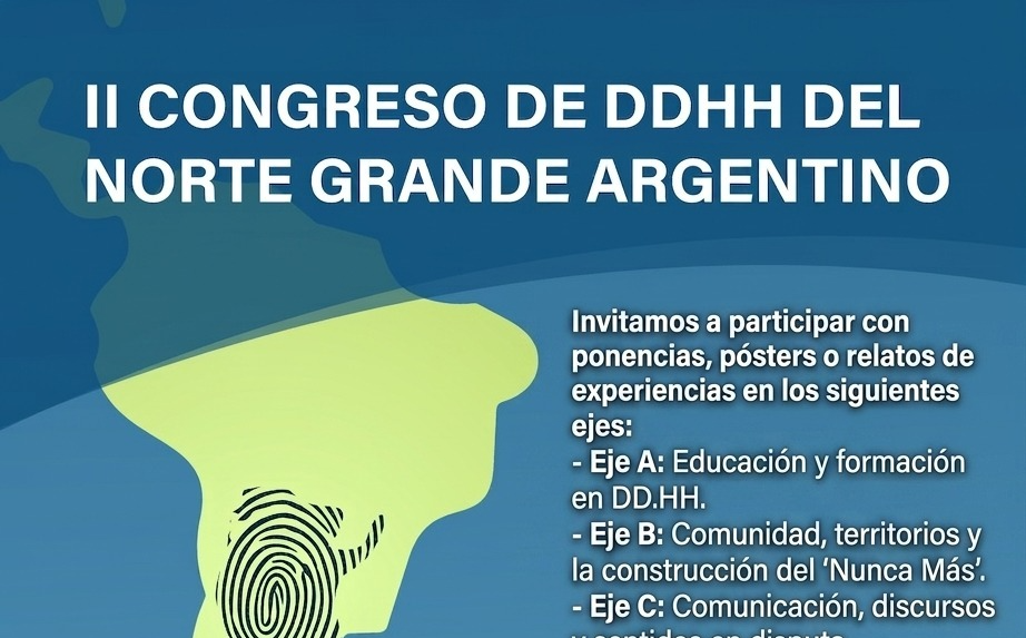 Convocatoria abierta para presentar trabajos en el II Congreso de DD.HH. del Norte Grande
