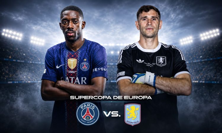 Dibu Martínez y Dembélé volverán a cruzarse en una final: PSG y Aston Villa definirán la Supercopa de Europa