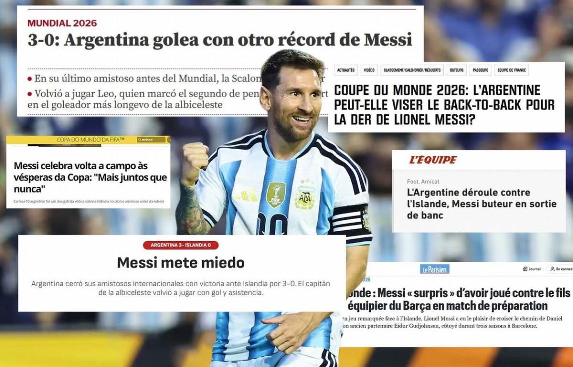 Messi revolucionó a la prensa internacional antes del Mundial